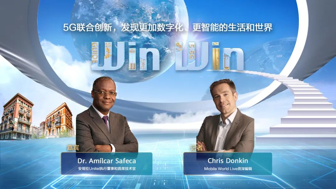 WinWin高端访谈：5G联合创新助Unitel打造最佳5G网络，探索5G应用创新 - 华为